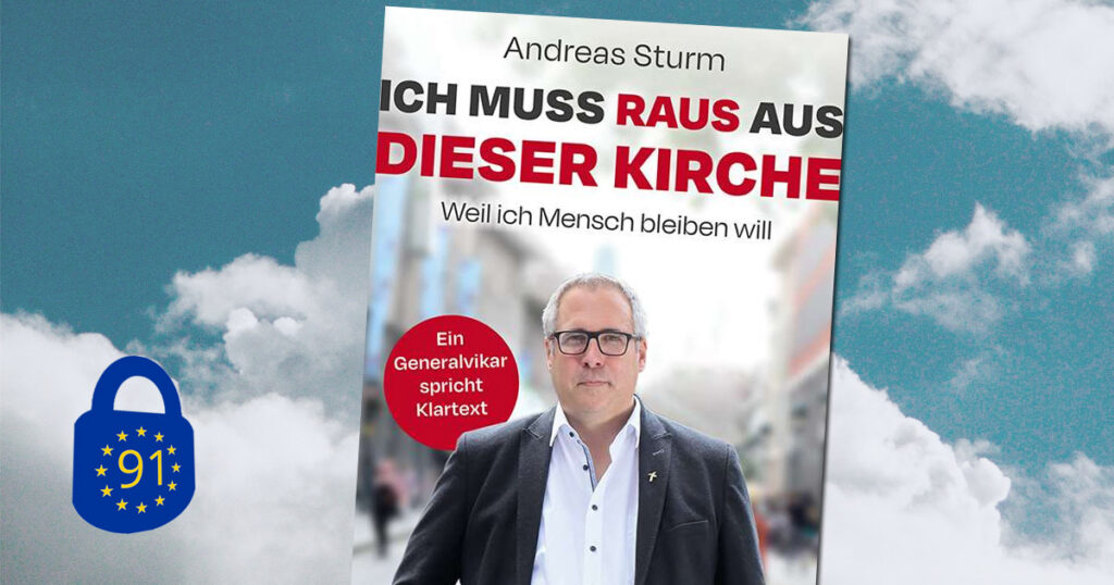Cover von Andreas Sturm, »Ich muss raus aus dieser Kirche«